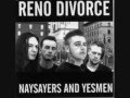 Reno Divorce - For Those Who Should Have Known