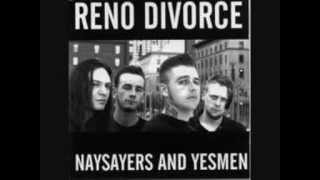 Reno Divorce - For Those Who Should Have Known