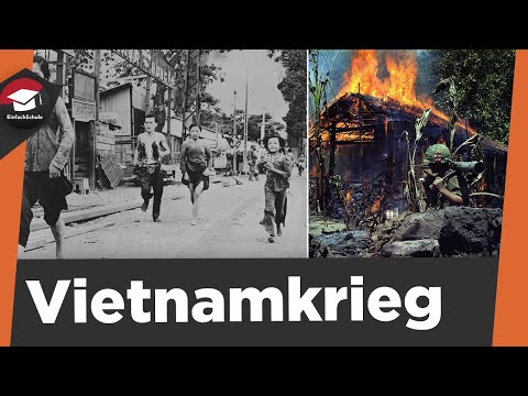 Vietnam War simply explained - origins, USA's entry into the war, course of events, consequences ...