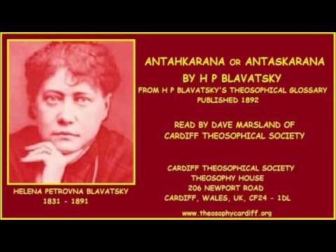Theosophy:- Antahkarana or Antaskarana by H P Blavatsky