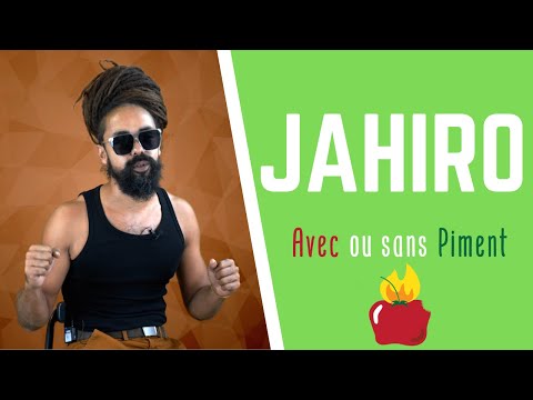 Jahiro - Avec ou Sans Piment