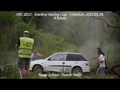 Nagy Zoltán - Suzuki Swift ERC 2022 - Edelény Racing Cup - 1.forduló - 4.futam 2022.05.29.