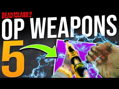 Dead Island 2: 5 MUST GET OP AMAZING WEAPONS - (5 Best OP Weapon Locations)