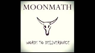 Moonmath - Words To Deliverance