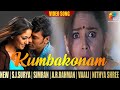 Kumbakonam Video Song New S J Surya Simran A R Rahman Vaali Nithya Shree