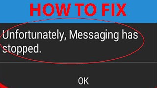 How To fix "Unfortunately Messaging Has Stopped" Error On Android (Root) ?