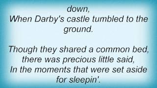 Kris Kristofferson - Darby&#39;s Castle Lyrics