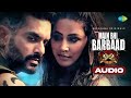 Main Bhi Barbaad Full Audio Angad Bedi Hina Khan Yasser Desai Aditya D Gourov D