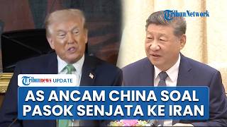 Trump Ancam China akan Hadapi Masalah Besar di Tengah Pengiriman Peralatan Pertahanan Udara ke Iran