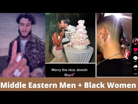 Interracial Couples (Middle Eastern Men + Black Women) |13| 💚
