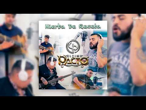 Ultimo Pacto - Hierba de Receta