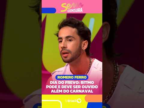 Dia do Frevo | Romero Ferro defende no 'Sem Censura' que o ritmo deve ser ouvido o ano inteiro