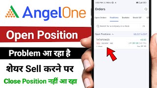 angel One share sell karne ke baad bhi position open aa raha hai/ share sell nahi ho raha hai