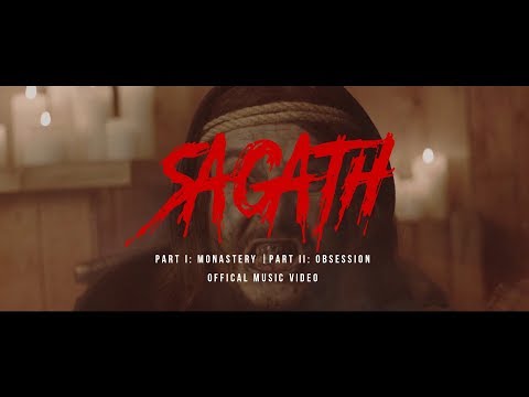 Sagath "Monastery & Obsession"