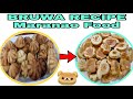 BRUWA RECIPE MARANAO FOOD\\Junaih Channel