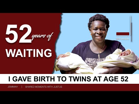 I finally gave birth at the age of 52 to twins | Shared Moments with Justus
