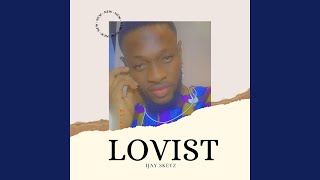 Lovist Music Video