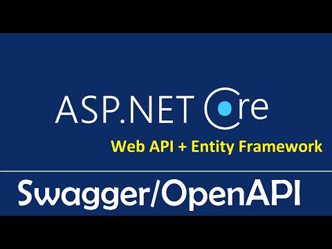 ASP NET Web API Entity Framework Core Installing Swagger OpenAPI EP10