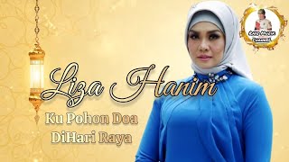 LIZA HANIM - KU POHON DOA DIHARI RAYA