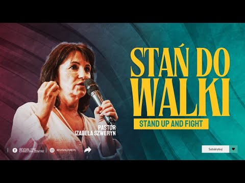 STAŃ DO WALKI▫️Stand up to fight | Pastor Izabela Szweryn
