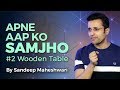 Apne Aap Ko Samjho Motivational Video By Sandeep Maheshwari