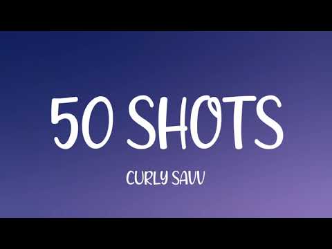 Curly Savv Ft. G Herbo - 50 Shots (Lyrics)