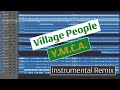 Village People Y M C A Instrumental Remix