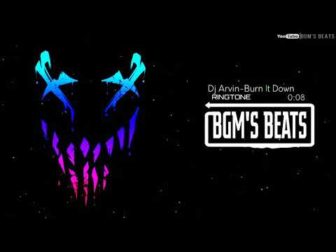 Burn It Down Remix - Ringtone | Dj Arvin | Best Ringtone Ror Boys | Download Link⬇️] BGM'S BEATS...