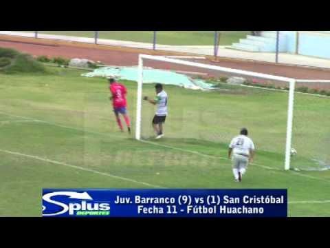 JUV. BARRANCO (9) vs (1) SAN CRISTÓBAL - Fecha 11 - Fùtbol Huachano 2014.