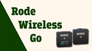 Video thumbnail for Rode Wireless Go Starter Guide by St. Norbert College ITS