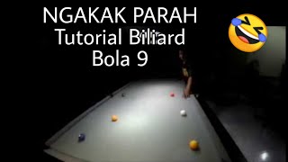 preview picture of video 'NGAKAK SAKIT PERUT ,TUTORIAL MAEN BILIARD BOLA SEMBILAN (9)'
