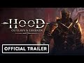 Hood: Outlaws & Legends - Official State Heist PvE Mode Launch Trailer