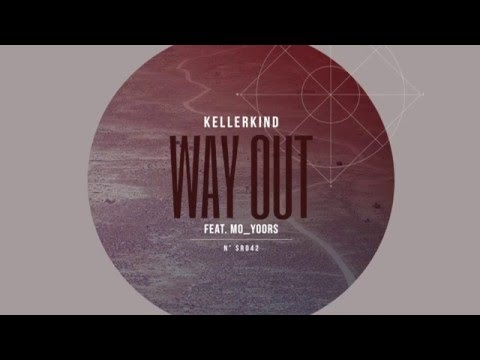 Kellerkind - Way Out feat. mo_yoors - Original Mix - Sirion Records