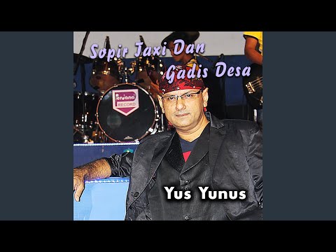 Sopir Taxi Dan Gadis Desa (feat. Lilin Herlina)