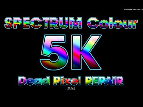 FIX Dead Pixel - "INTERSTELLAR" edition MK3b -  60FPS 5K HD - 1 HOUR LONG