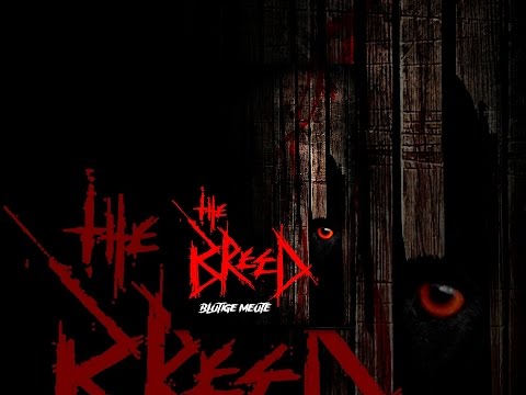 The Breed - Blutige Meute