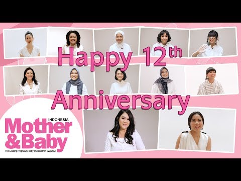 Happy 12th Anniversary Mother&Baby Indonesia!