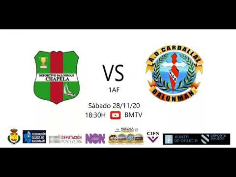 201128  1AF  BM CHAPELA - BM CARBALLAL