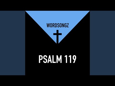 Psalm 119:49-56 (Remember your word to your servant, in which you have made me hope)
