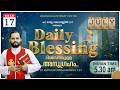DAILY BLESSING 2026 JULY 17 FR MATHEW VAYALAMANNIL CST DailyBlessing Frmathewhvayalamannil