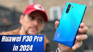 The Huawei P30 Pro is STILL a Masterpiece (and a Bargain) || 2024 Review