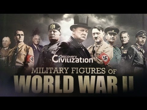 Military Figures of World War II 7/10 - Leaders and Dictators of WWII 3/4 - Benito Mussolini