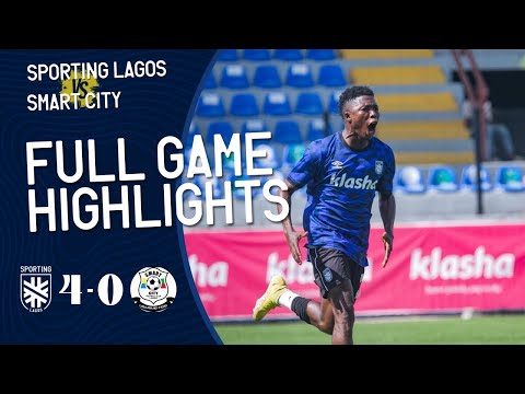 Highlights: Sporting Lagos 4 - 0 Smart City
