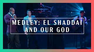 Medley: El Shaddai And Our God | New Creation Church