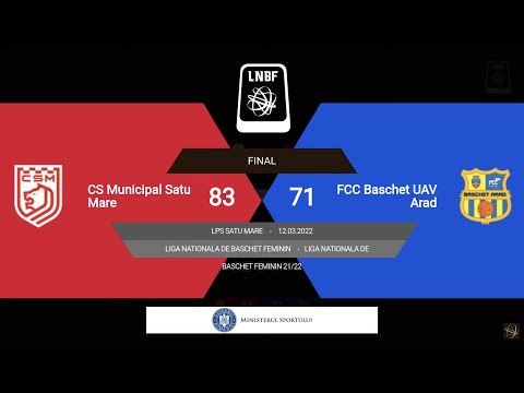 LNBF 2021-2022: CSM Satu Mare - FCC Bashet UAV Arad