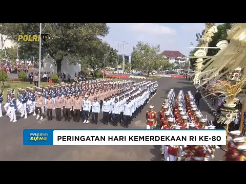 PASUKAN PROTOKOL POLRI MERIAHKAN UPACARA HUT RI KE-80