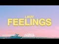 Lauv – Feelings (Lyrics)