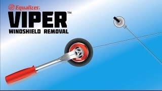 Equalizer Viper – Windscreen Removal