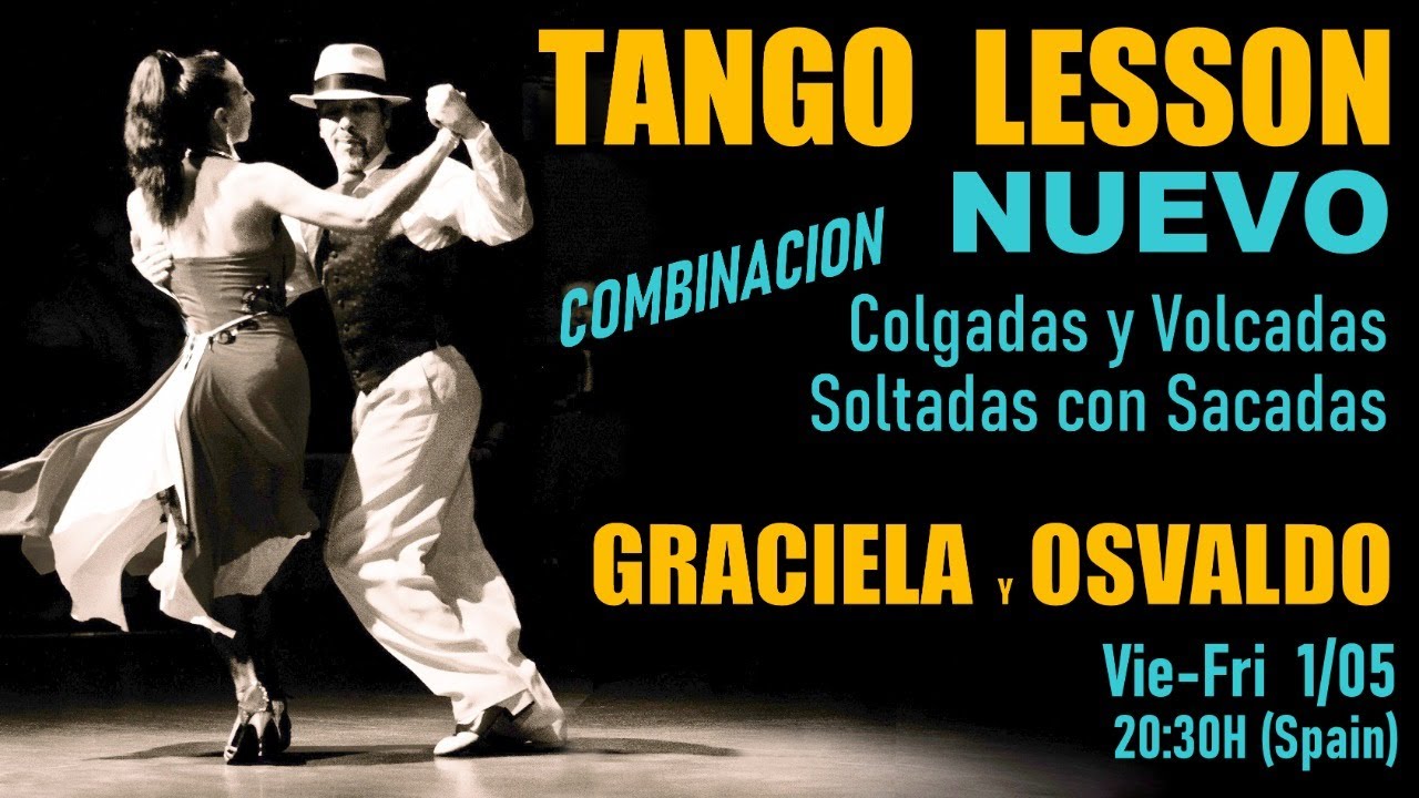 15º LIVE TANGO LESSON Clase de Tango LA YUMBA como bailar Nuevo New Age Soltadas Colgadas Volcadas