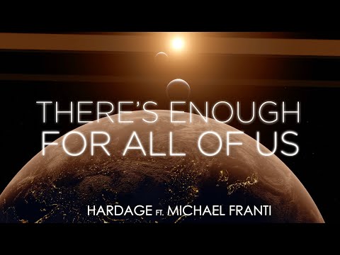 Hardage ft. Michael Franti ● There's Enough for all of Us (Lyrics Video) - HD